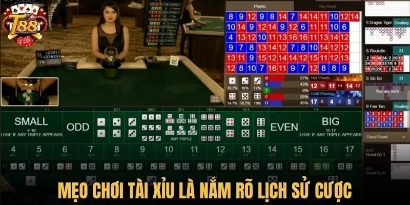 Mẹo chơi Tài Xỉu là nắm rõ lịch sử cược